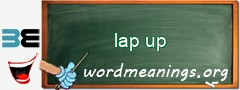 WordMeaning blackboard for lap up